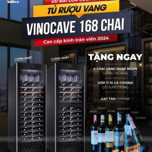 ƯU ĐÃI CUỐI NĂM KHI MUA TỦ BẢO QUẢN RƯỢU VANG VINOCAVE 168 CHAI CAO CẤP KÍNH TRÀN VIỀN